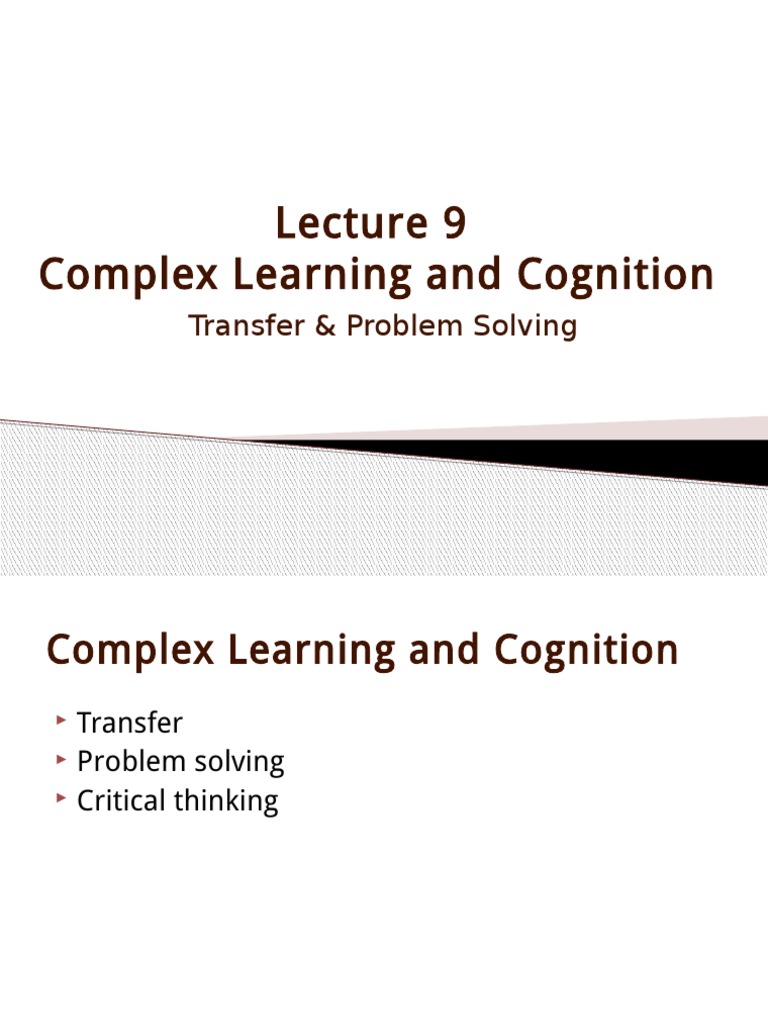 Complex Learning and Cognition: Transfer & Problem Solving | PDF ...