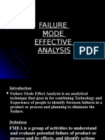 Failure Mode Effective Analysis