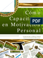 Cómo Capacitarse en Motivacion Personal - Carlos de La Rosa Vidal