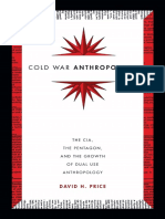 Cold War Anthropology - The CIA, The Pentagon, and The Growth of Dual Use Anthropology
