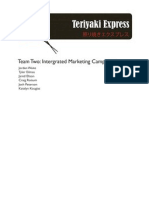 Teriyaki Express: Team Two: Intergrated Marketing Campaign