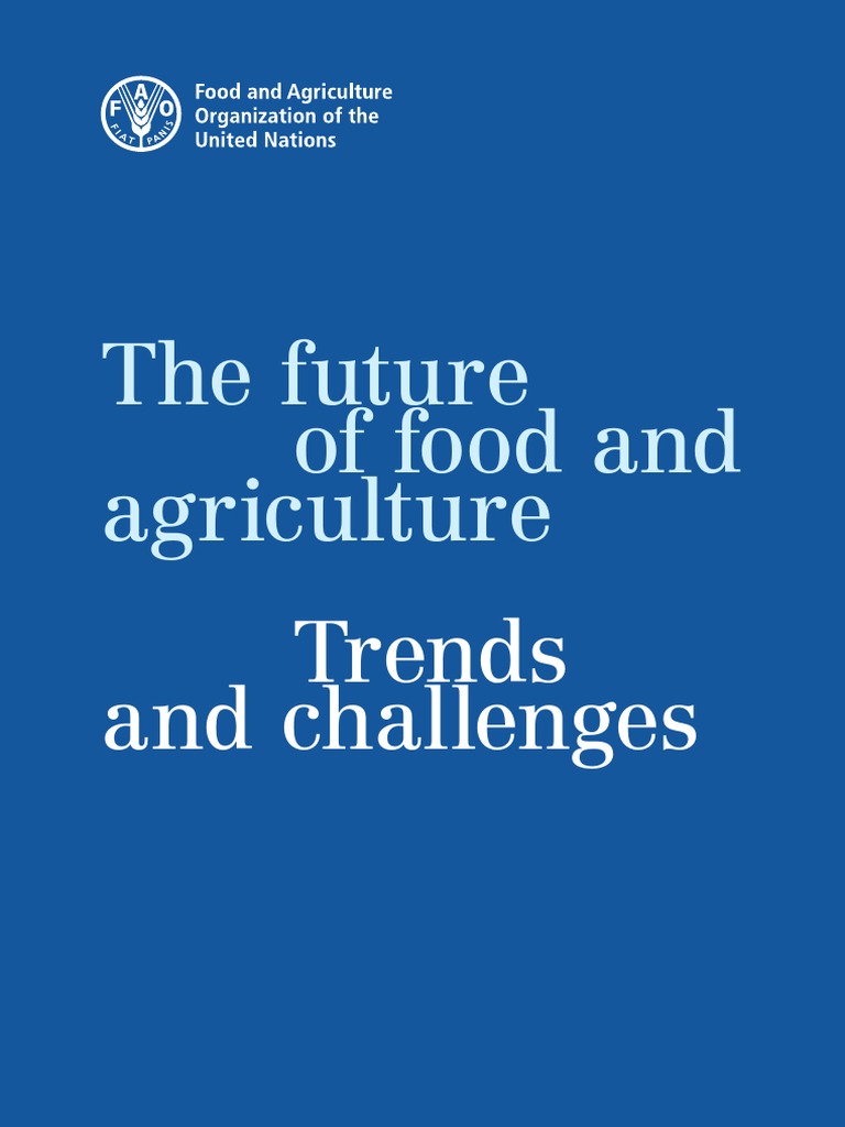 FAO. 2017. The Future of Food and Agriculture Biology Diagrams