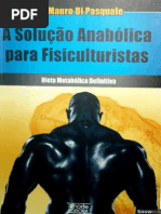 A Solução Anabólica para Fisiculturistas - Mauro di Pasquale.pdf