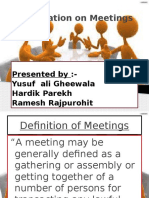 Presentation On Meetings: Presented By:-Yusuf Ali Gheewala Hardik Parekh Ramesh Rajpurohit