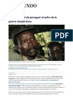 Uganda Dejará de Perseguir Al Señor de La Guerra Joseph Kony - Internacional Home - EL MUNDO