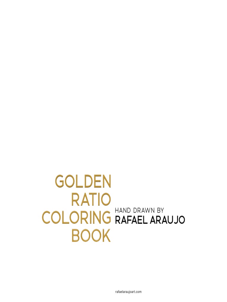 Download Golden Ratio Coloring Book By Rafael Araujo Intellectual Works Property Law