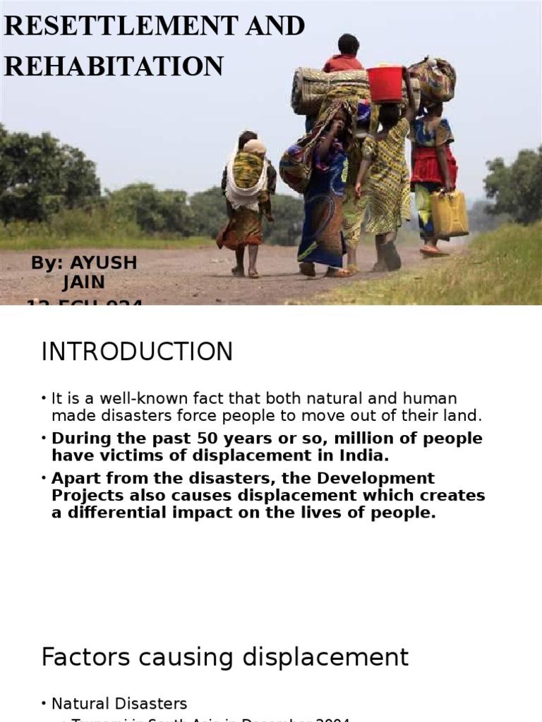 Resettlement And Rehabitation Disaster And Accident Disaster General