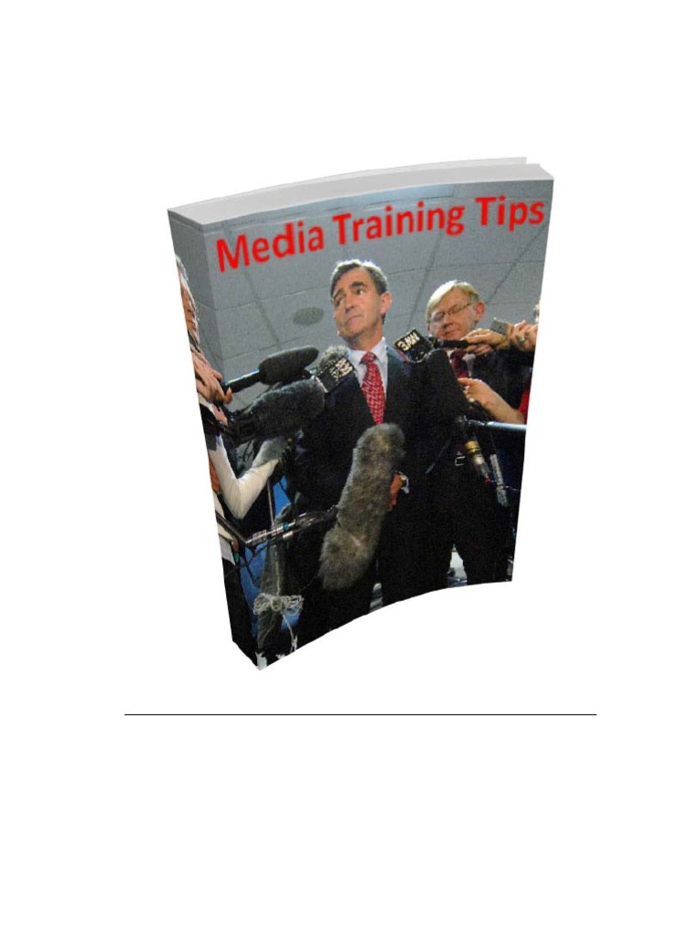 Media Training Tips PDF News Media Mass Media