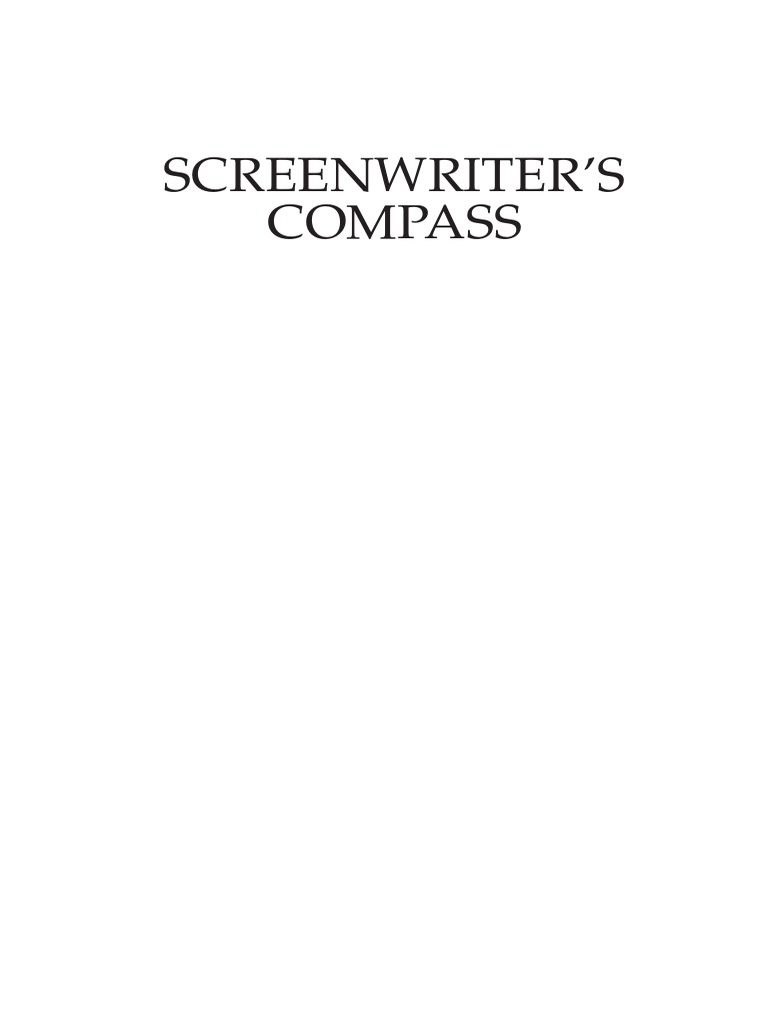 Screenwriter S Compass | PDF