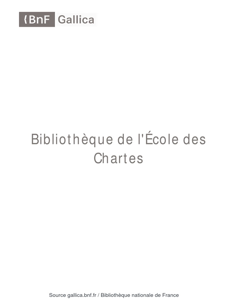 BIBLIOTHÈQUE DE L'ÉCOLE des Chartes, Vol. 62: Revue d'Érudition