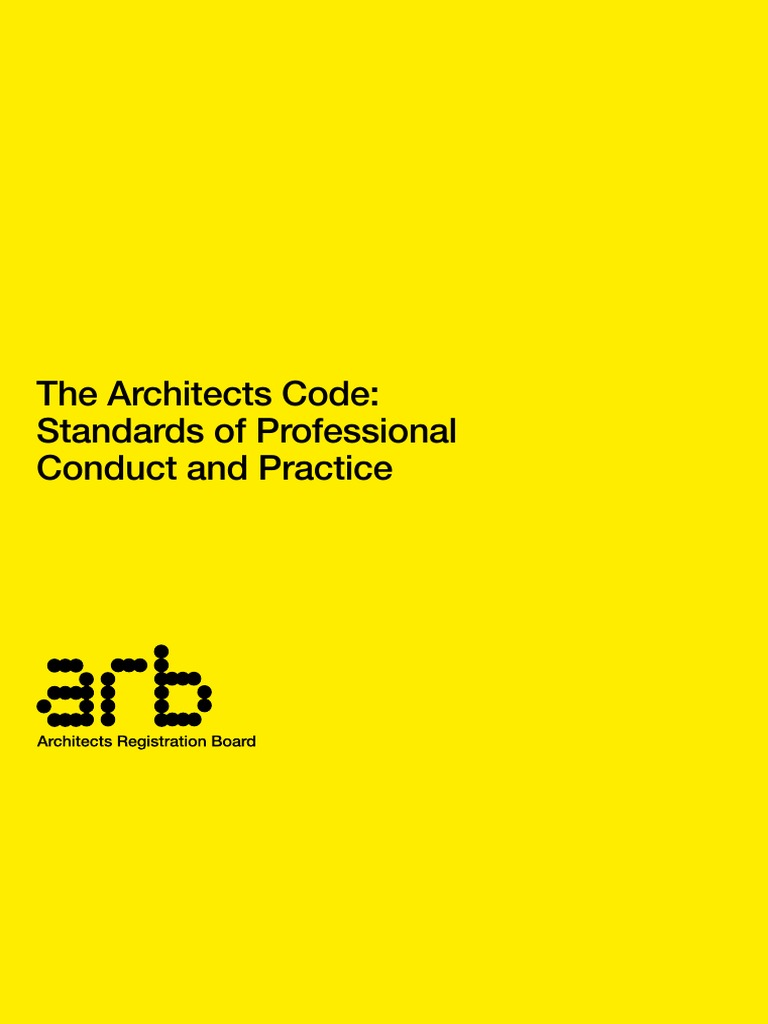 ARB Code: Professional Conduct Standards | PDF | Architect | Virtue