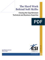 The Hard Work Behind Soft Skills:: Closing The Gap Between Technical and Business Expertise
