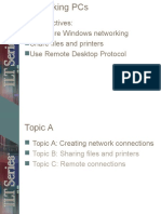 Unit Objectives: Configure Windows Networking Share Files and Printers Use Remote Desktop Protocol