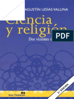 Ciencia y Religión - Dos Visiones Del Mundo - Agustin Udías Vallina