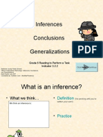 Inferences Conclusions Generalizations: Grade 6 Reading To Perform A Task Indicator 3.2.2