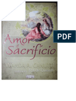 Amor e Sacrificio (Psicografia Wanda a. Canutti - Espirito Eca de Queiros)