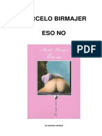 Marcelo Birmajer - Eso No (La Grandeza de Los VICIOS) PDF