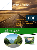 Plastic Roads: Presented By-Akash Chakole (First Year MBBS, GMC Nagpur)