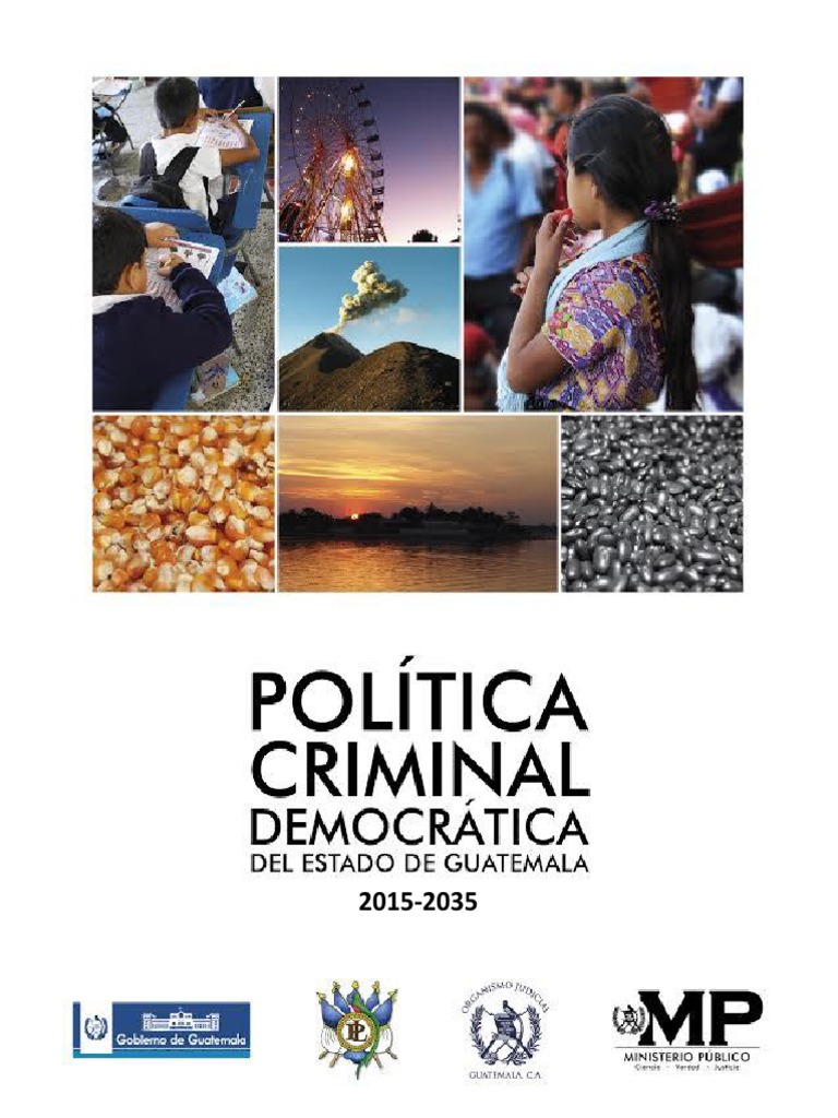 Política Criminal Democrática en Guatemala | PDF | Guatemala | Delito