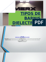 Tipos de Barnis Dielectrico