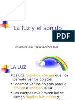 La Luz y El Sonido