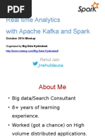 Real Time Analytics With Apache Kafka and Spark: @rahuldausa