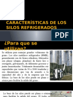 Características de Los Silos Refrigerados