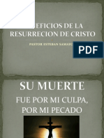 Beneficios de La Resurrecion de Cristo Mia