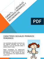 Caracteres Sexuales Femeninos Primarios y Secundarios