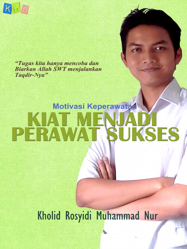 Ebook Kholid Rosyidi Mn Motivasi Keperawatan Kiat Menjadi Perawat Sukses