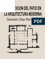 Gonzalo Díaz Recasens - LA TRADICION DEL PATIO EN LA ARQUITECTURA MODERNA AF PDF