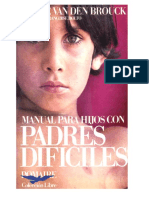 Manual para Hijos Con PADRES DIFICILES