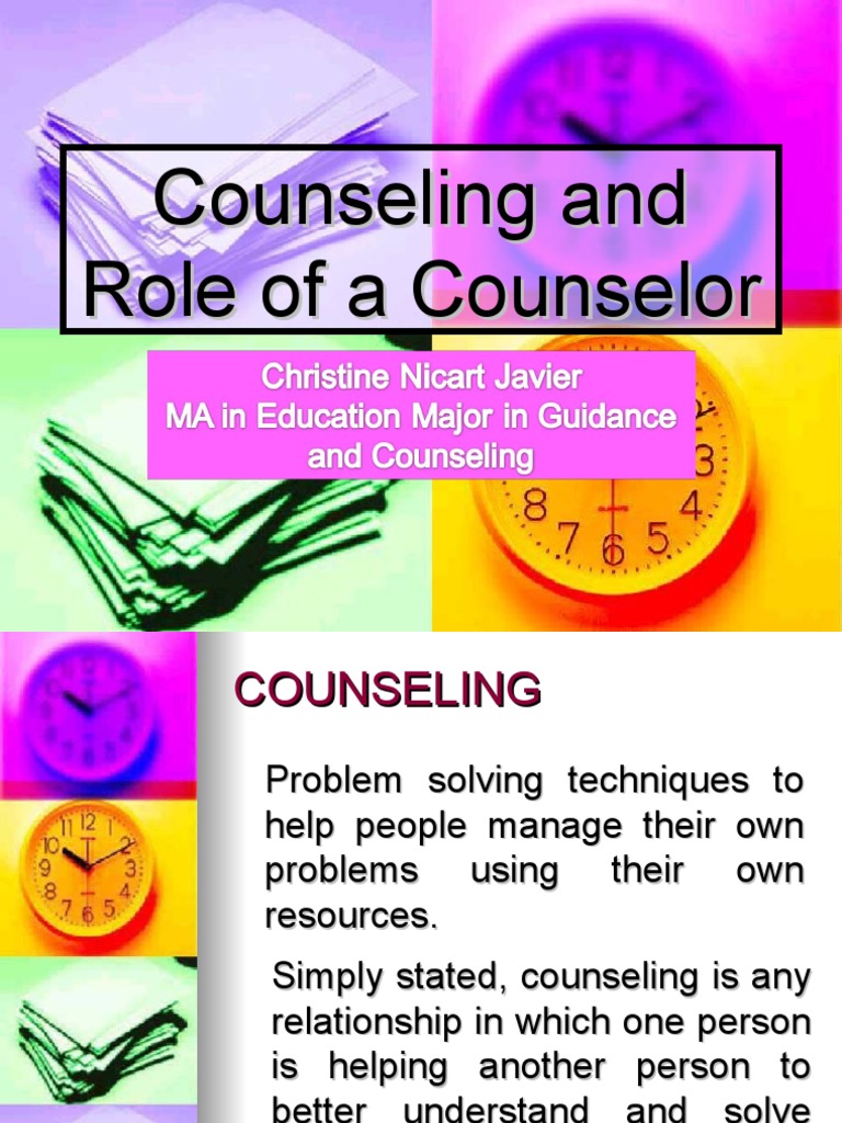 Counseling and Role of A Counselor | PDF | Psychotherapy ...