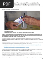 França Vai Às Urnas Por Que Sua Eleição Presidencial Pode Ser Crucial Para o Futuro Da Europa e Do Mundo