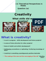 Creativity: What Skills Did We Develop?