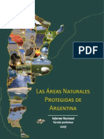 Las Áreas Protegidas de La Argentina: Herramienta Superior para La Conservación de Nuestro Patrimonio Natural y Cultural