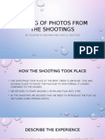 Making of Photos From The Shootings