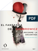 El Fantasma de Gombrowicz Recorre La Argentina