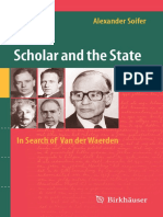Alexander Soifer - The Scholar and The State - in Search of Van Der Waerden