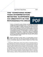 The Something More Than Interpretation Revisited - Sloppiness and Co-Creativity in The Psychoanalytic Encounter (2005)