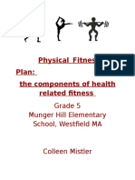 Physical Fitness Unit Plan: The Components of Health Related Fitness