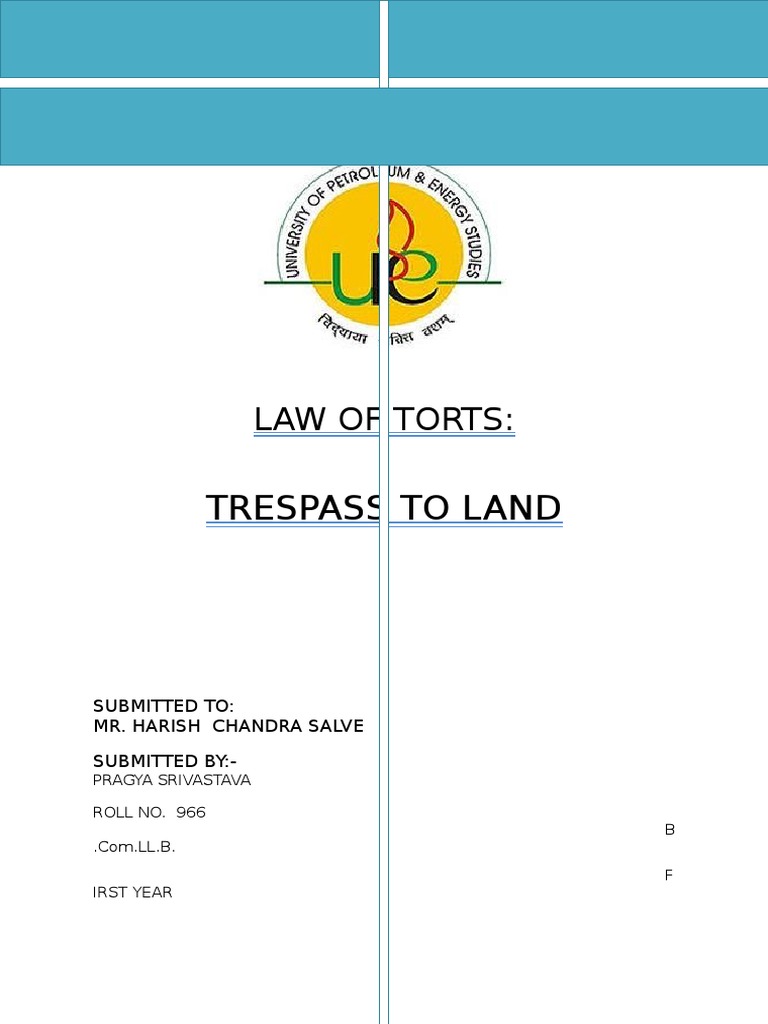 Trespass To Land: Law of Torts | PDF | Trespass | Damages