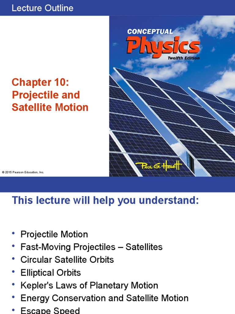 Projectile and Satellite Motion © 2015 Pearson Education, Inc PDF