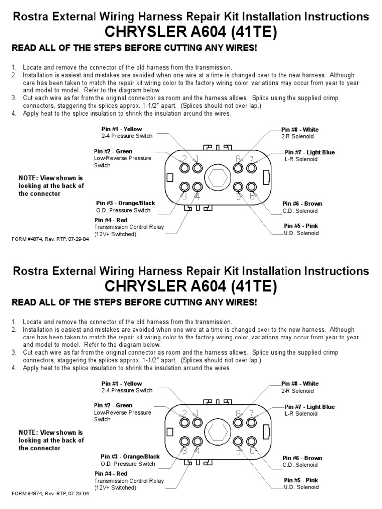 CHRYSLER A604 (41TE) Read All of The Steps Before Cutting Any Wires