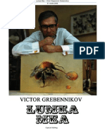 V.S. Grebennikov - Lumea Mea, Zborul