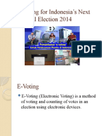 E-Voting For Indonesia's Next General Election 2014