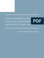 EDUCAÇÃO AMBIENTAL TEXTO PRINCIPAL Sustentabilidade e Educação Ambiental Controvérsias e Caminhos Do Caso Brasileiro PDF