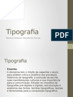 História da tipografia desde as primeiras sociedades escritas