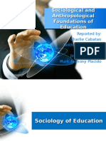 Sociological and Anthropological Foundations of Education