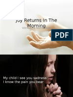 Joy Returns in The Morning